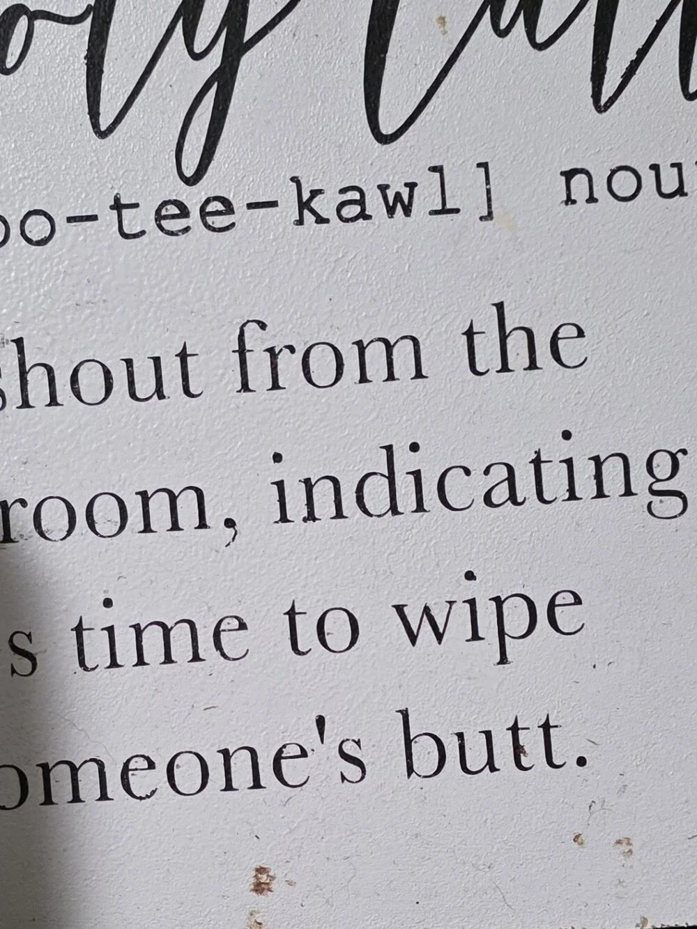 Rustic White and Brown 'Booty Call' Bathroom Wall Sign